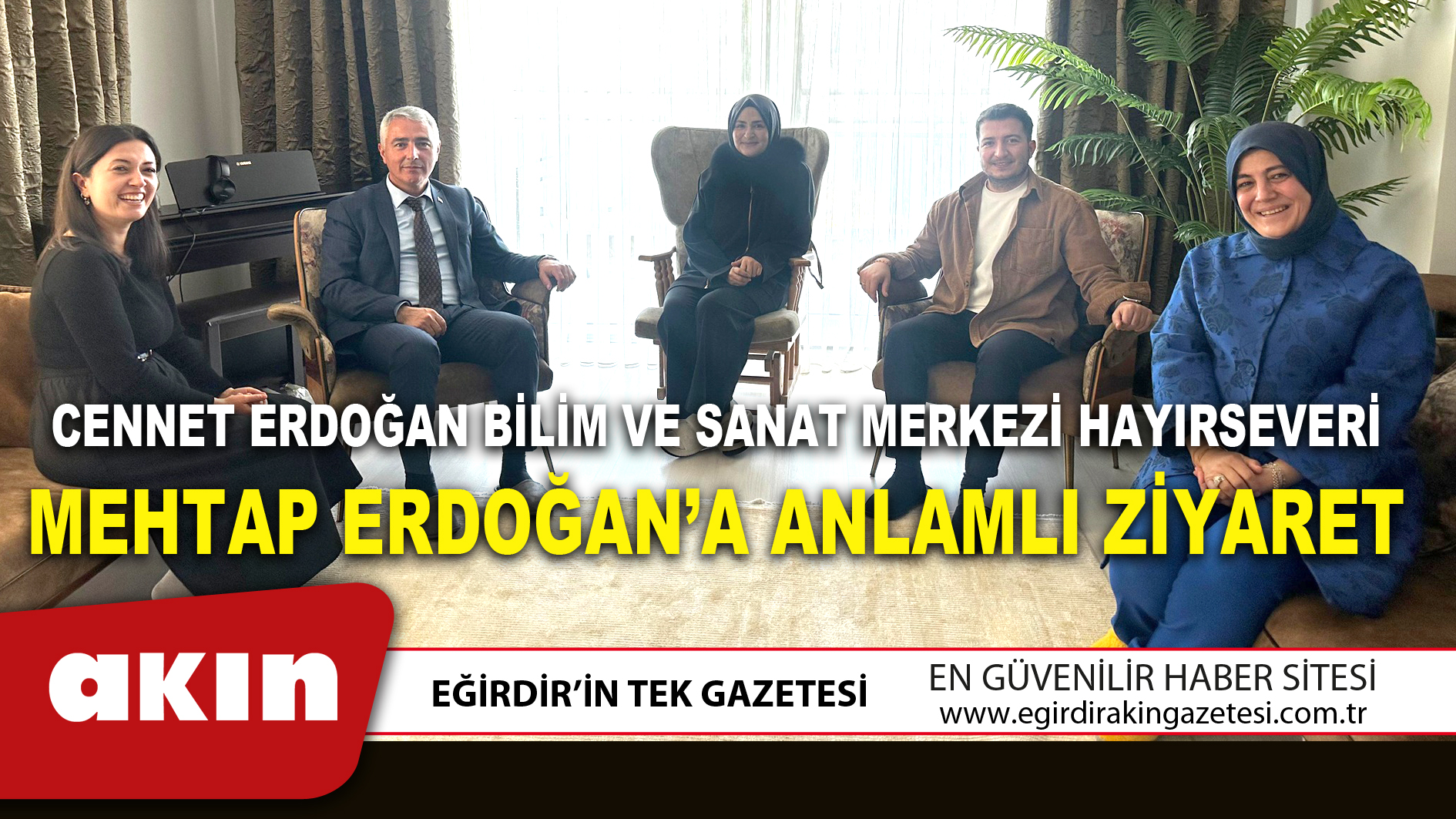 CENNET ERDOĞAN BİLİM VE SANAT MERKEZİ HAYIRSEVERİ MEHTAP ERDOĞAN’A ANLAMLI ZİYARET