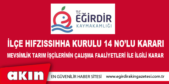 İLÇE HIFZISSIHHA KURULU 14 NO’LU KARARI