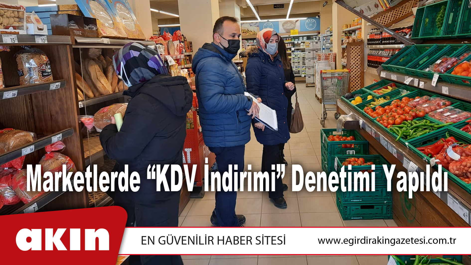 Marketlerde “KDV İndirimi” Denetimi Yapıldı