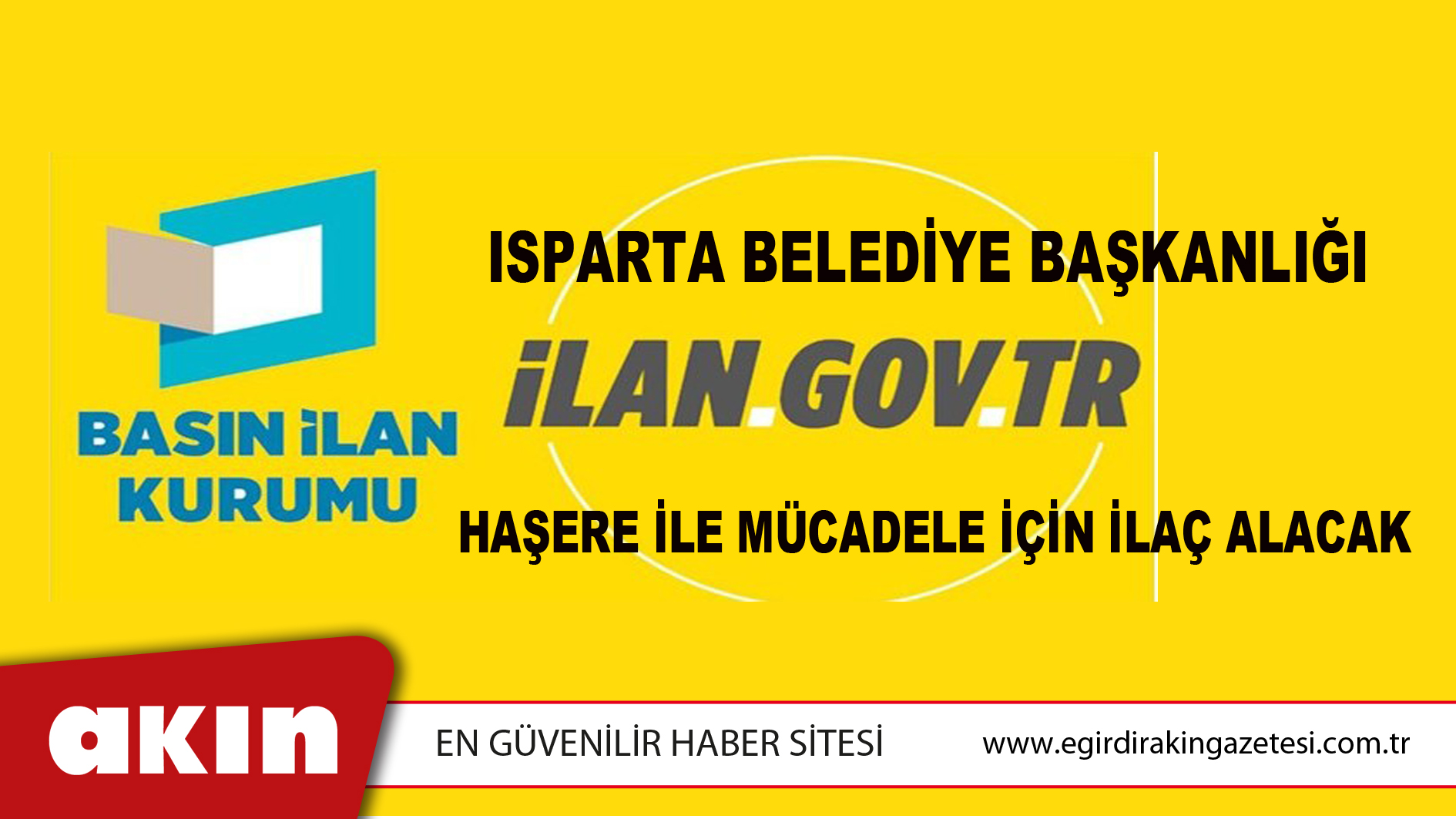 Isparta Belediye Başkanlığı Haşere İle Mücadele İçin İlaç Alacak