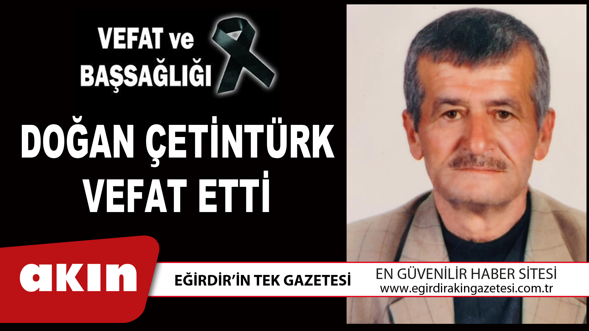 DOĞAN ÇETİNTÜRK VEFAT ETTİ