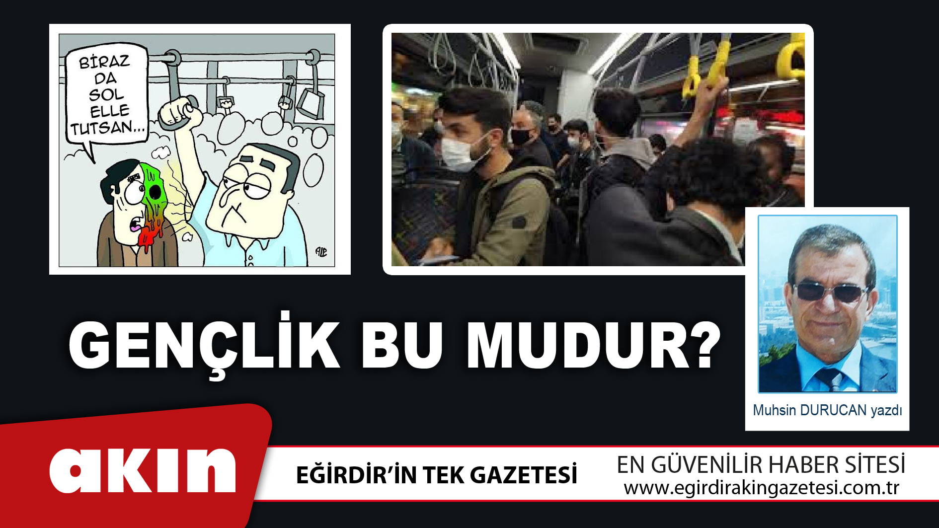 GENÇLİK BU MUDUR?