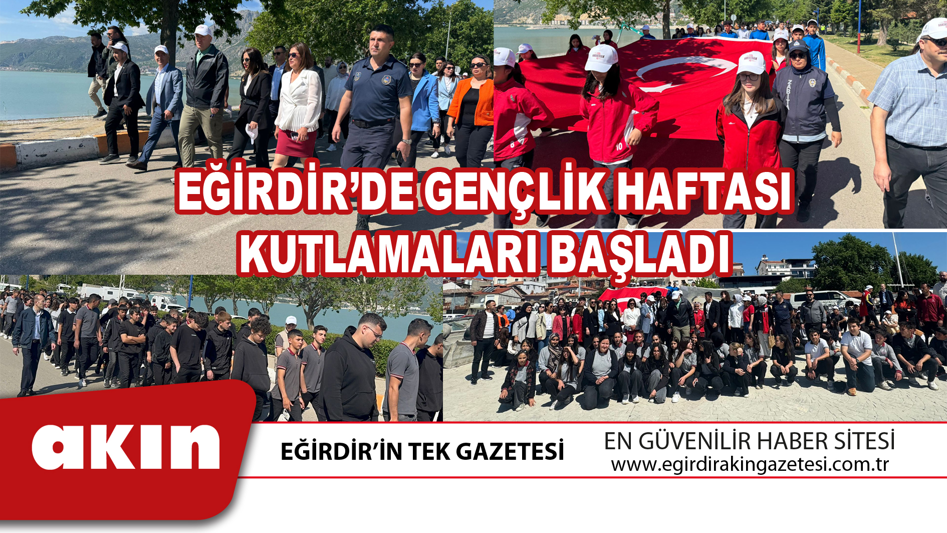 EĞİRDİR’DE GENÇLİK HAFTASI KUTLAMALARI BAŞLADI