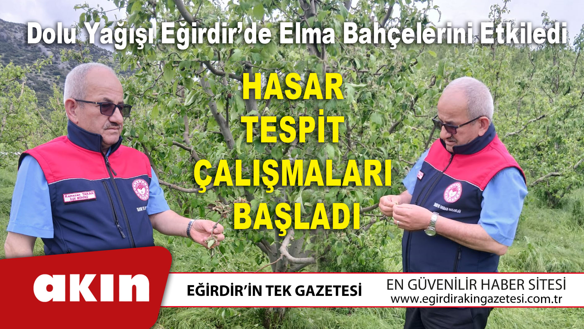 eğirdir haber,akın gazetesi,egirdir haberler,son dakika,Hasar Tespit Çalışmaları Başladı