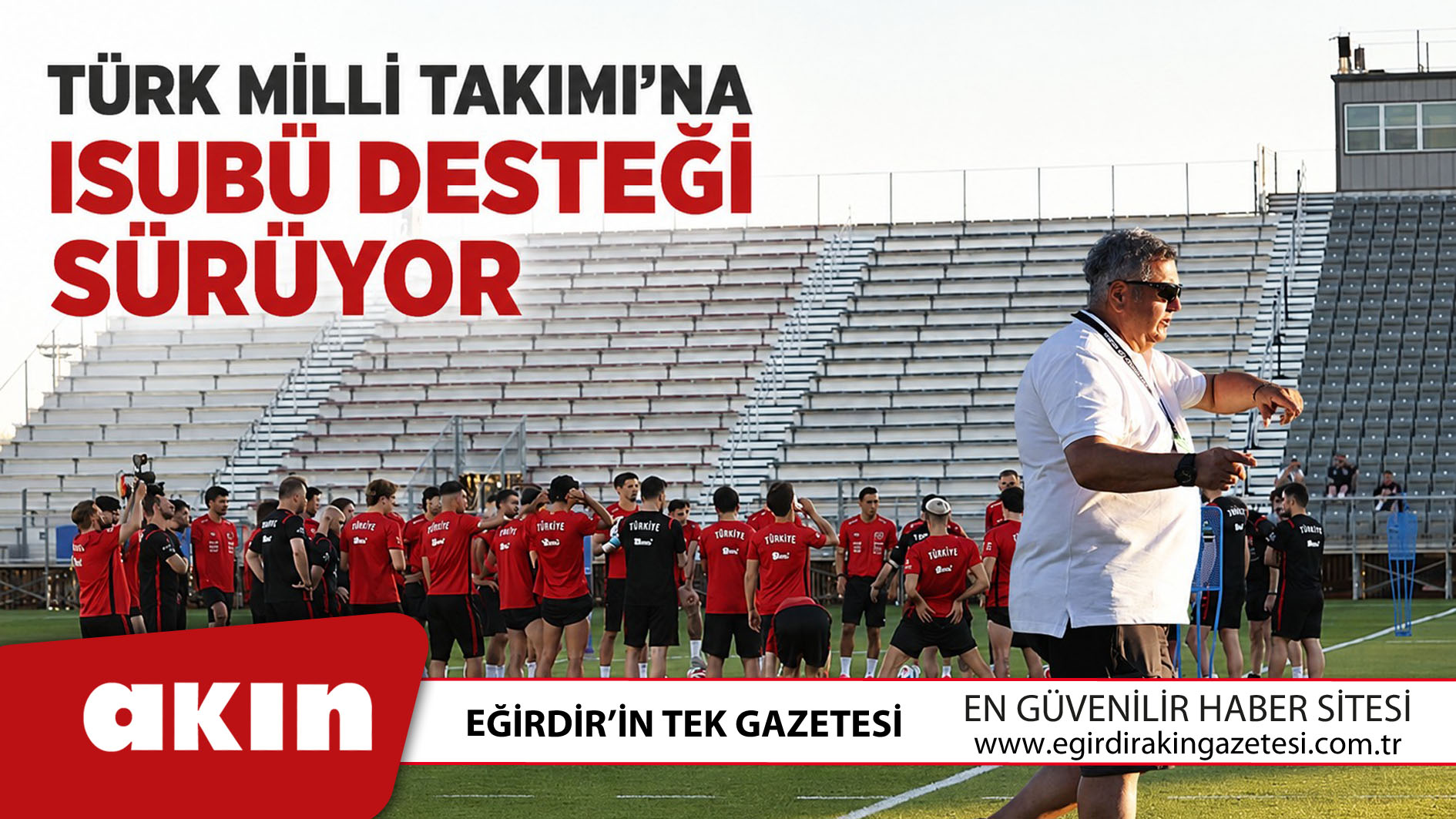 Türk Milli Takımı’nın Dünya Kupası’ndaki Sahaları Yine ISUBÜ’ye Emanet