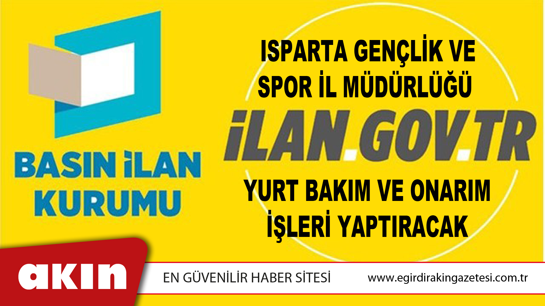 Isparta Gençlik Ve Spor İl Müdürlüğü Yurt Bakım Ve Onarım İşleri Yaptıracak