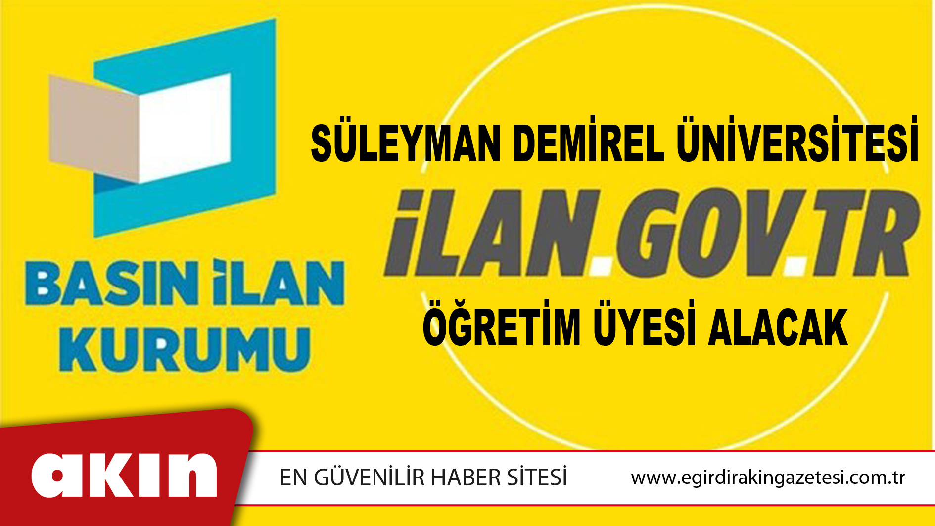 Süleyman Demirel Üniversitesi Öğretim Üyesi Alacak