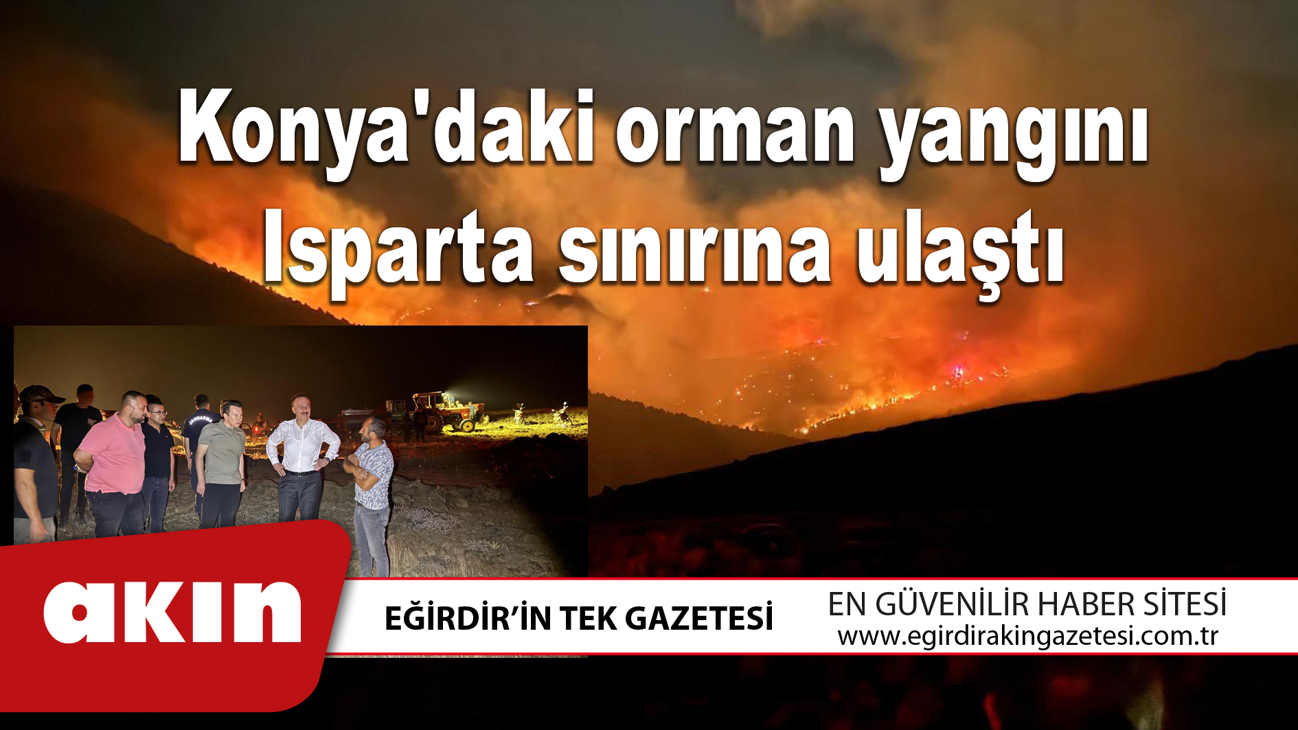 Konya'daki orman yangını Isparta sınırına ulaştı