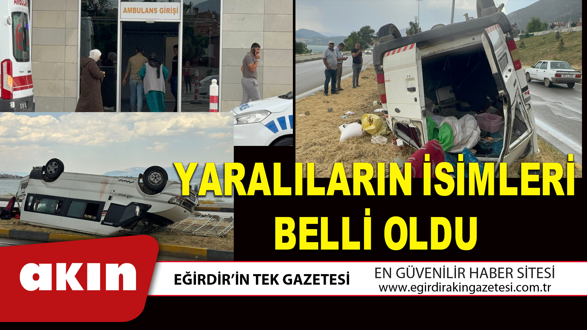 YARALILARIN İSİMLERİ BELLİ OLDU