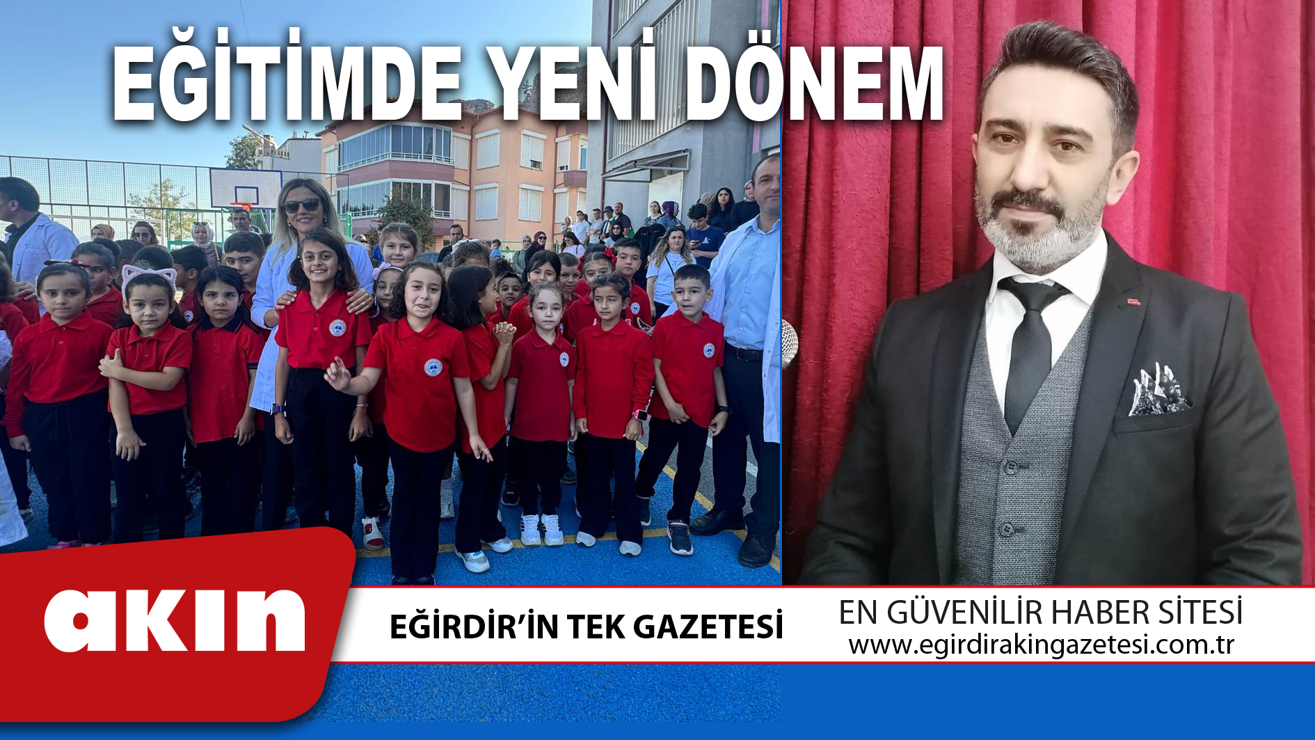 eğirdir haber,akın gazetesi,egirdir haberler,son dakika,EĞİTİMDE YENİ DÖNEM