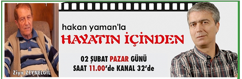 Hayatın içinden proğramı Kanal 32 ekranlarında