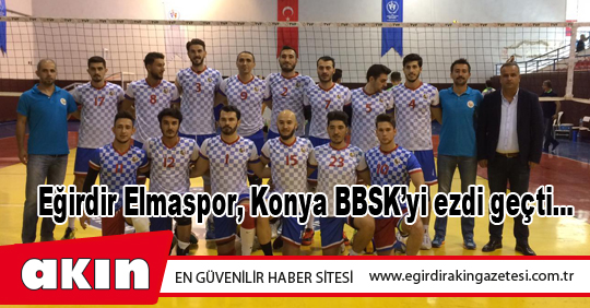 Eğirdir Elmaspor, Konya Büyükşehir Belediyespor'u ezdi geçti...