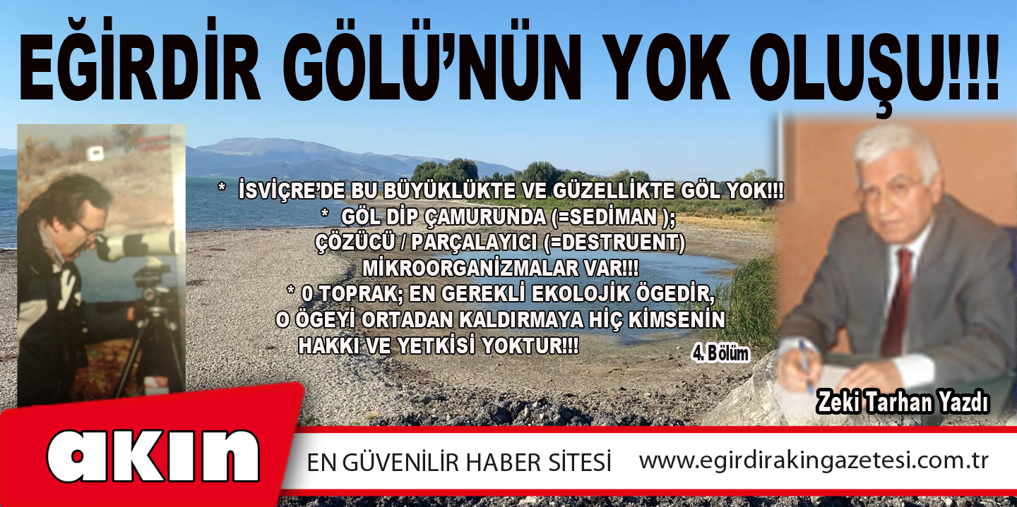 EĞİRDİR GÖLÜ’NÜN YOK OLUŞU!!! (BÖLÜM : 4)