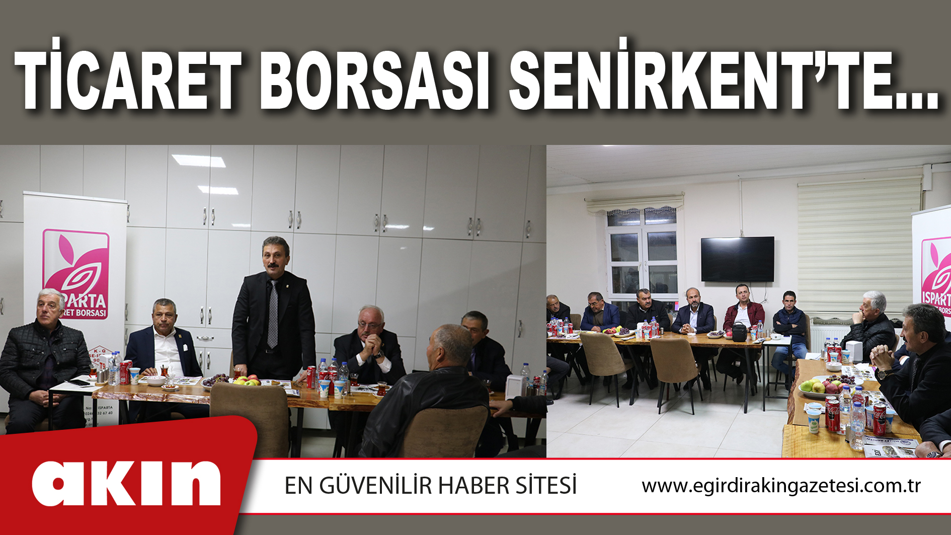 Ticaret Borsası Senirkent’te…