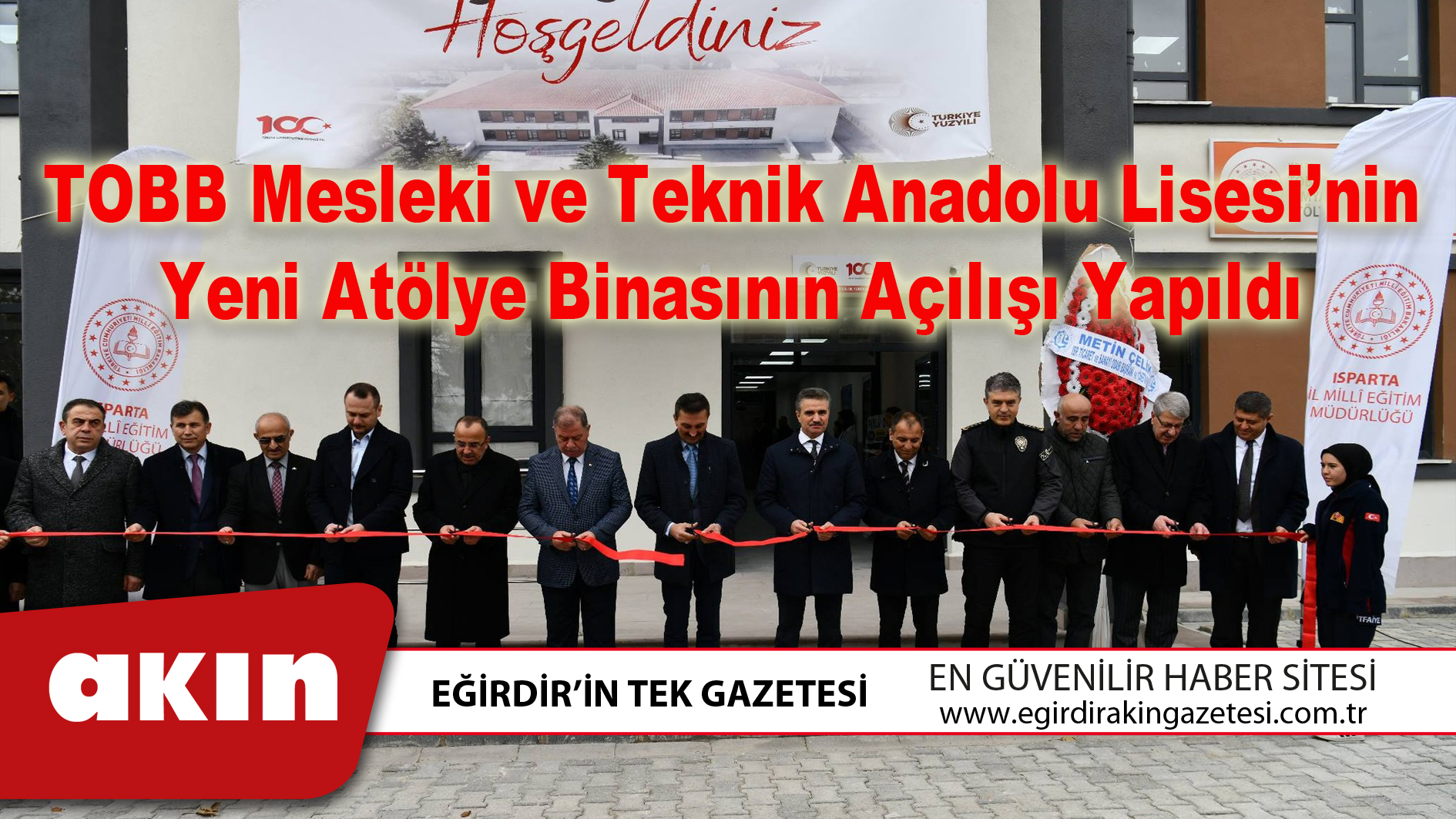TOBB Mesleki ve Teknik Anadolu Lisesi’nin Yeni Atölye Binasının Açılışı Yapıldı