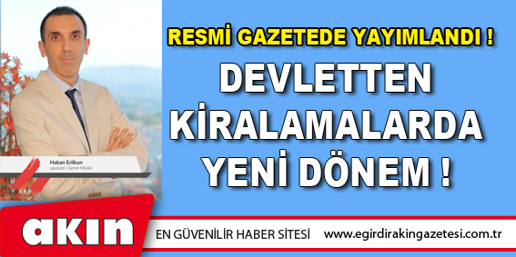 Devletten Kiralamalarda Yeni Dönem ! 