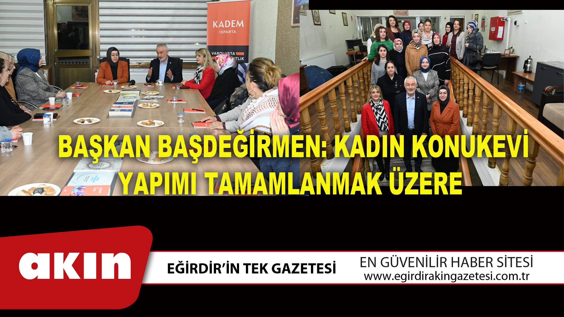 Başkan Başdeğirmen: Kadın Konukevi Yapımı Tamamlanmak Üzere
