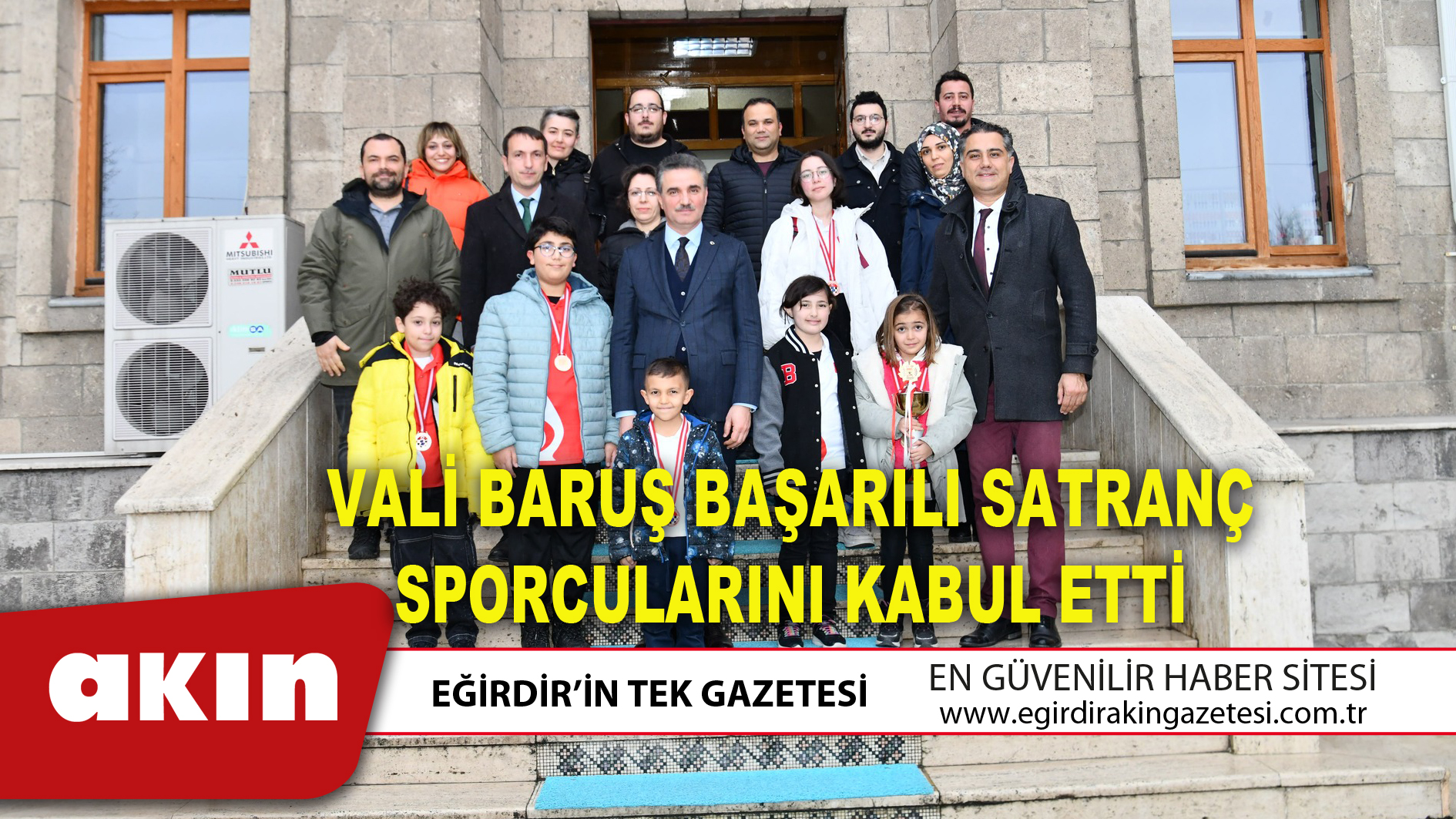 VALİ BARUŞ BAŞARILI SATRANÇ SPORCULARINI KABUL ETTİ