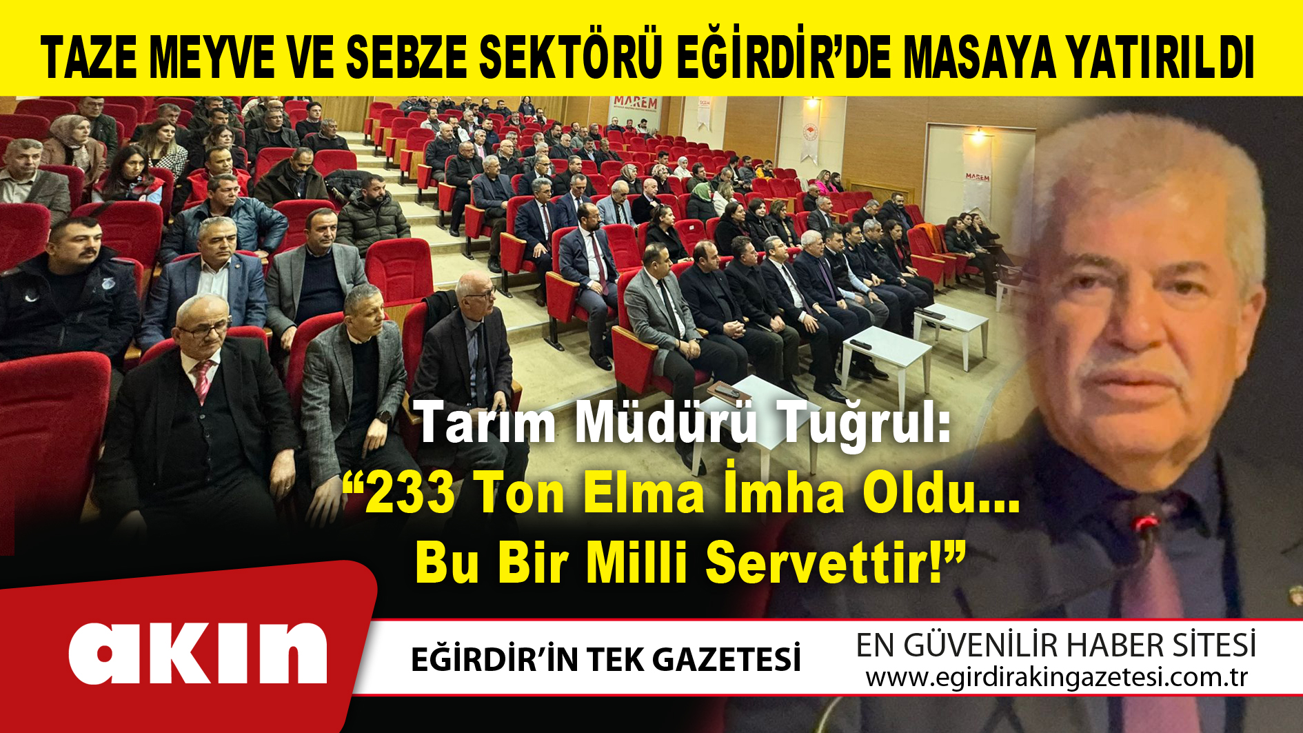eğirdir haber,akın gazetesi,egirdir haberler,son dakika,Taze Meyve Ve Sebze Sektörü Eğirdir’de Masaya Yatırıldı