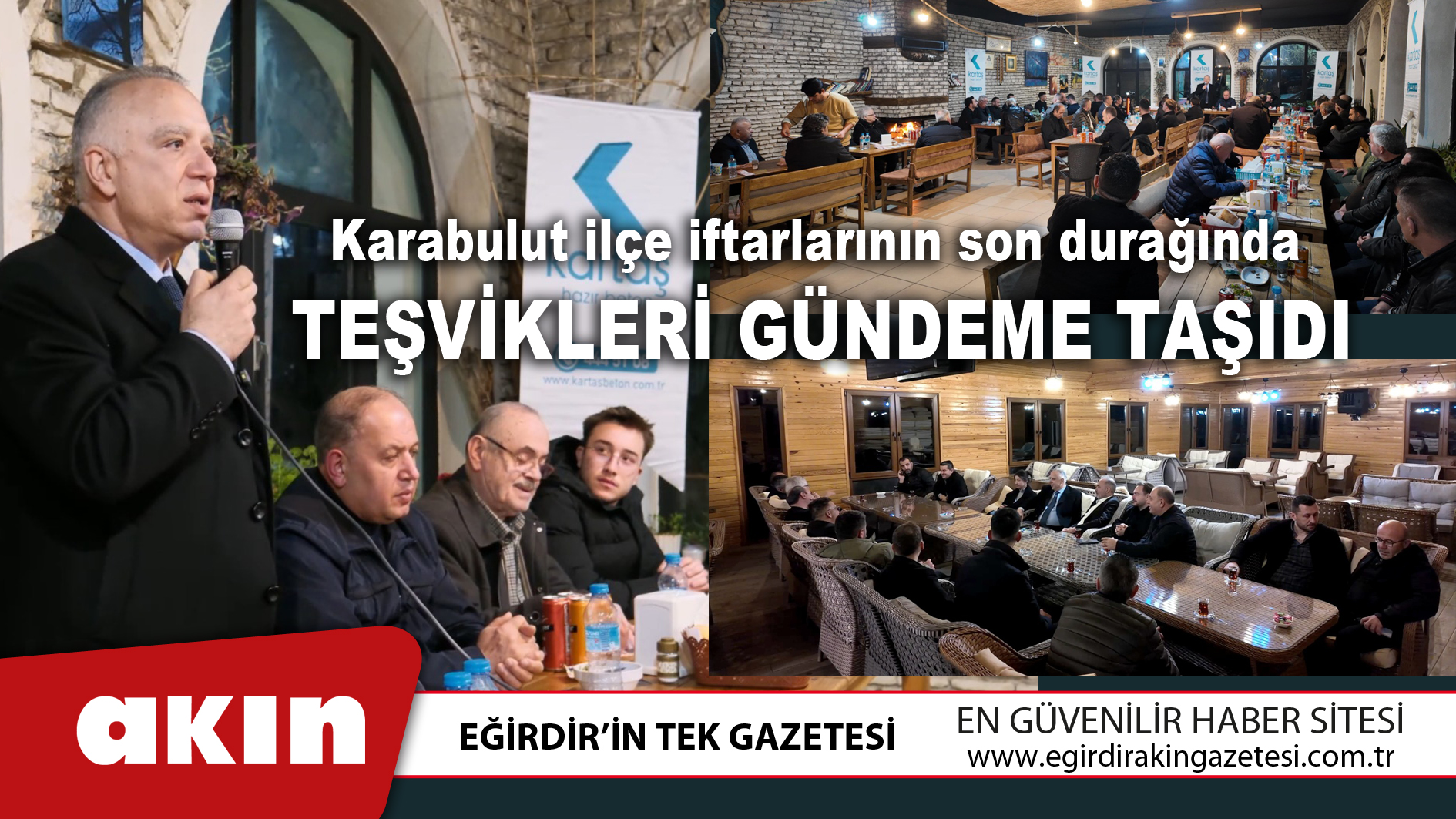 Karabulut İlçe İftarlarının Son Durağında Teşvikleri Gündeme Taşıdı