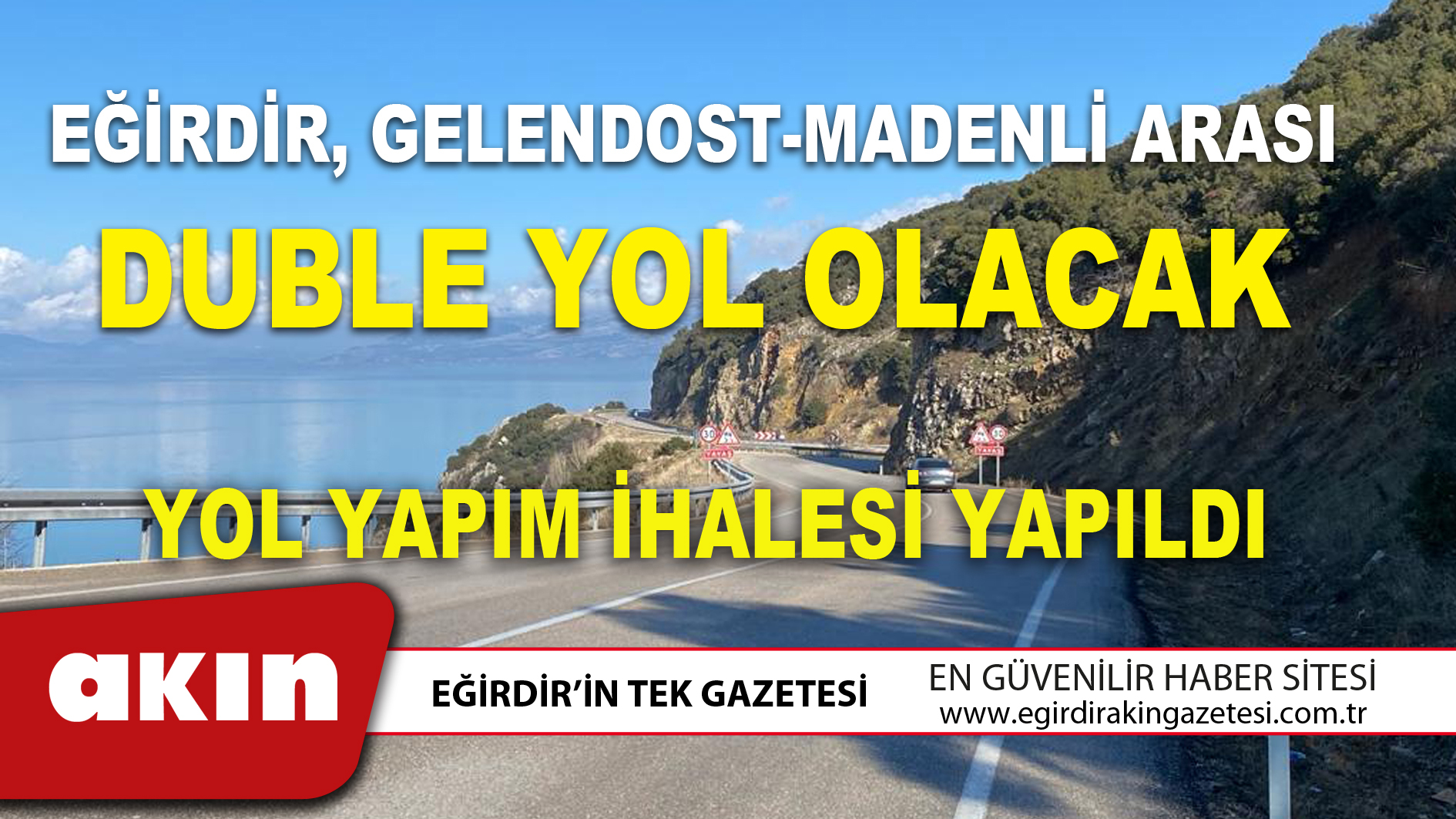 GELENDOST MADENLİ İLE ESİNYURT KÖYÜ YOL YAPIM İHALESİ YAPILDI