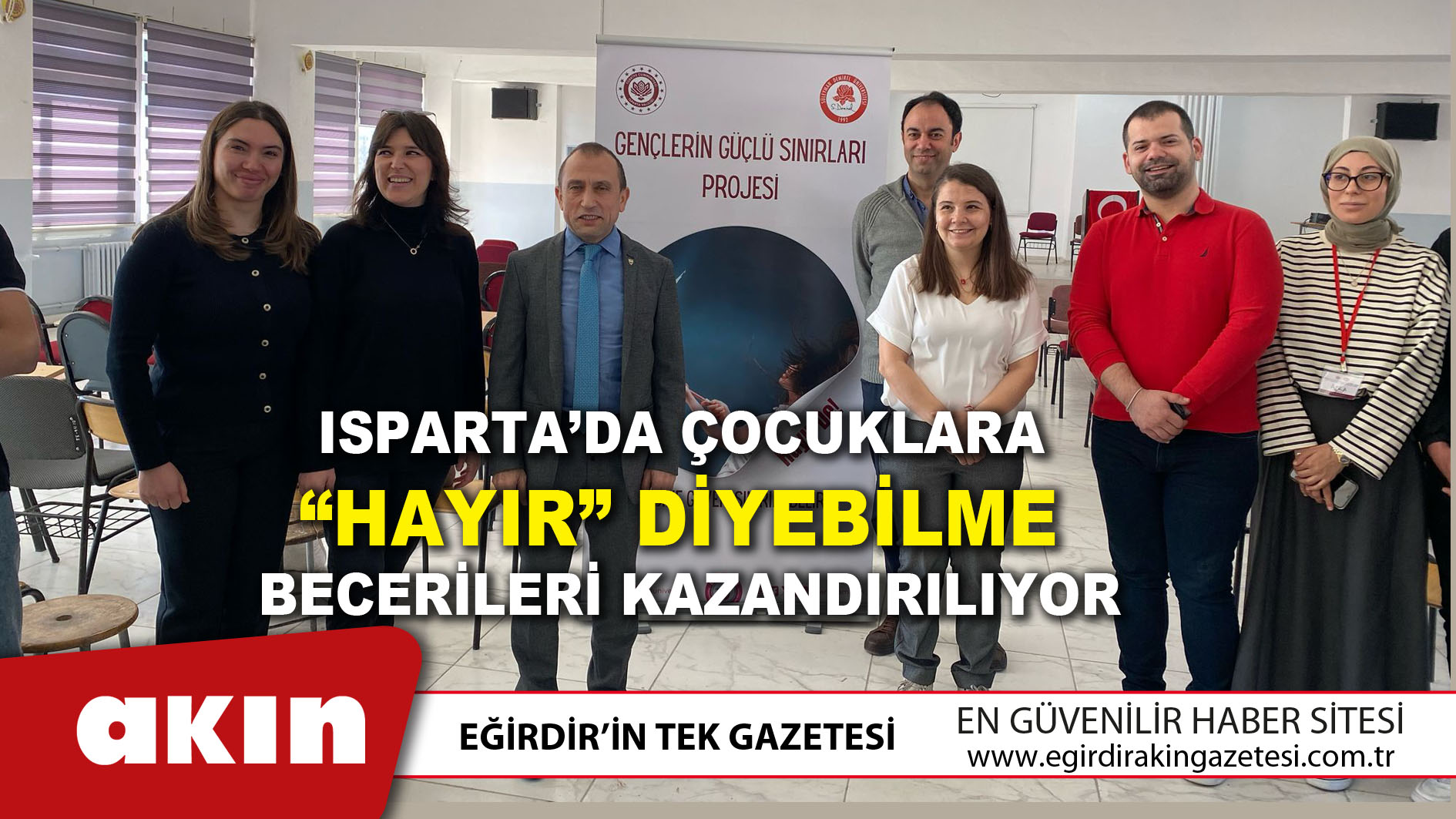 Isparta’da Çocuklara “Hayır” Diyebilme Becerileri Kazandırılıyor