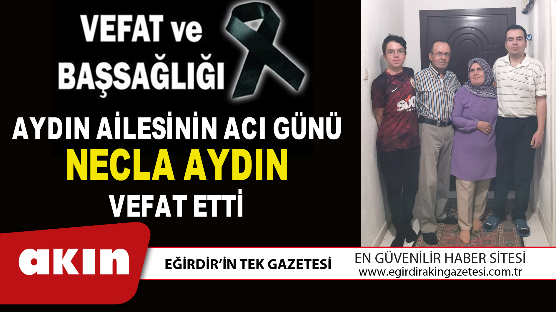 NECLA AYDIN VEFAT ETTİ