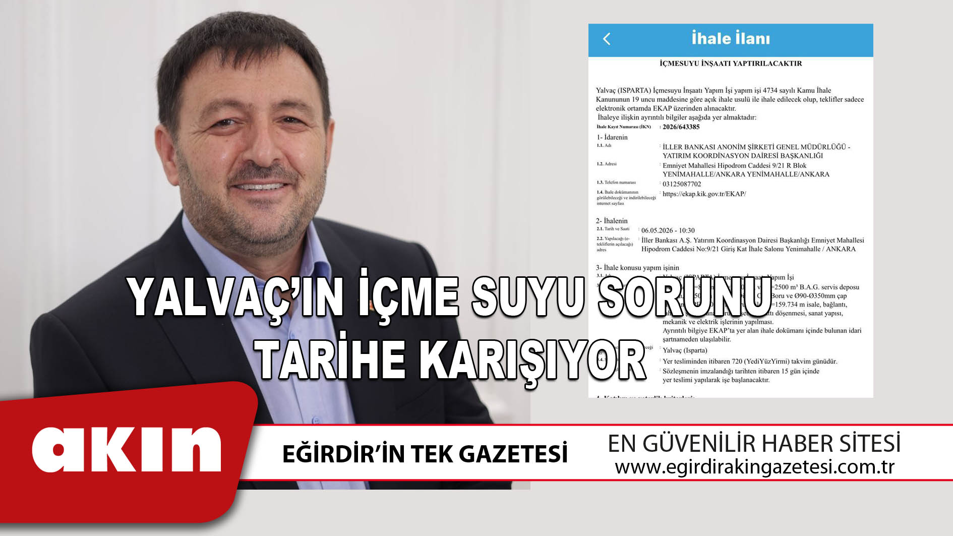 YALVAÇ’IN İÇME SUYU SORUNU TARİHE KARIŞIYOR