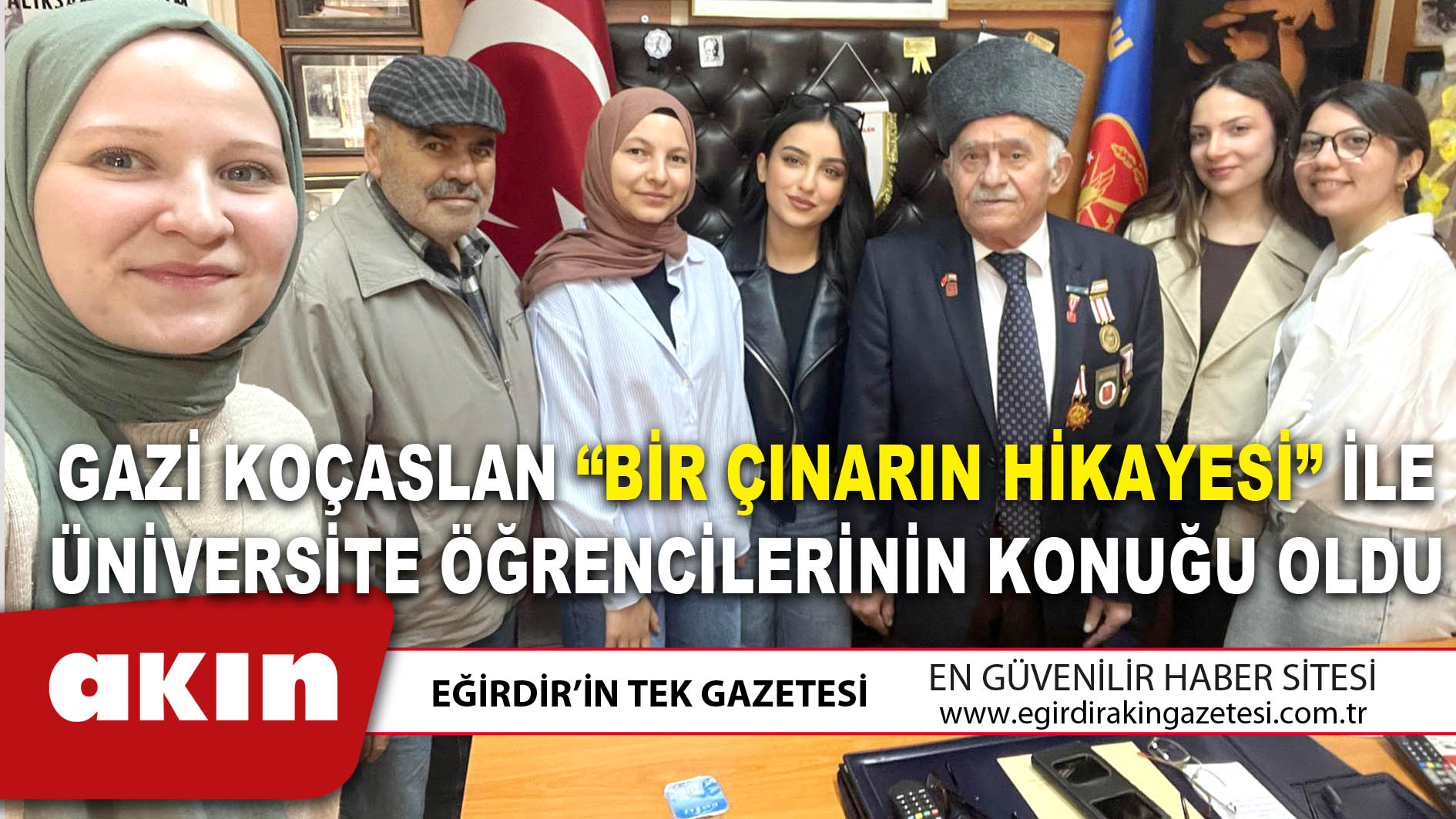 eğirdir haber,akın gazetesi,egirdir haberler,son dakika,Gazi Koçaslan “Bir Çınarın Hikayesi” İle Üniversite Öğrencilerinin Konuğu Oldu