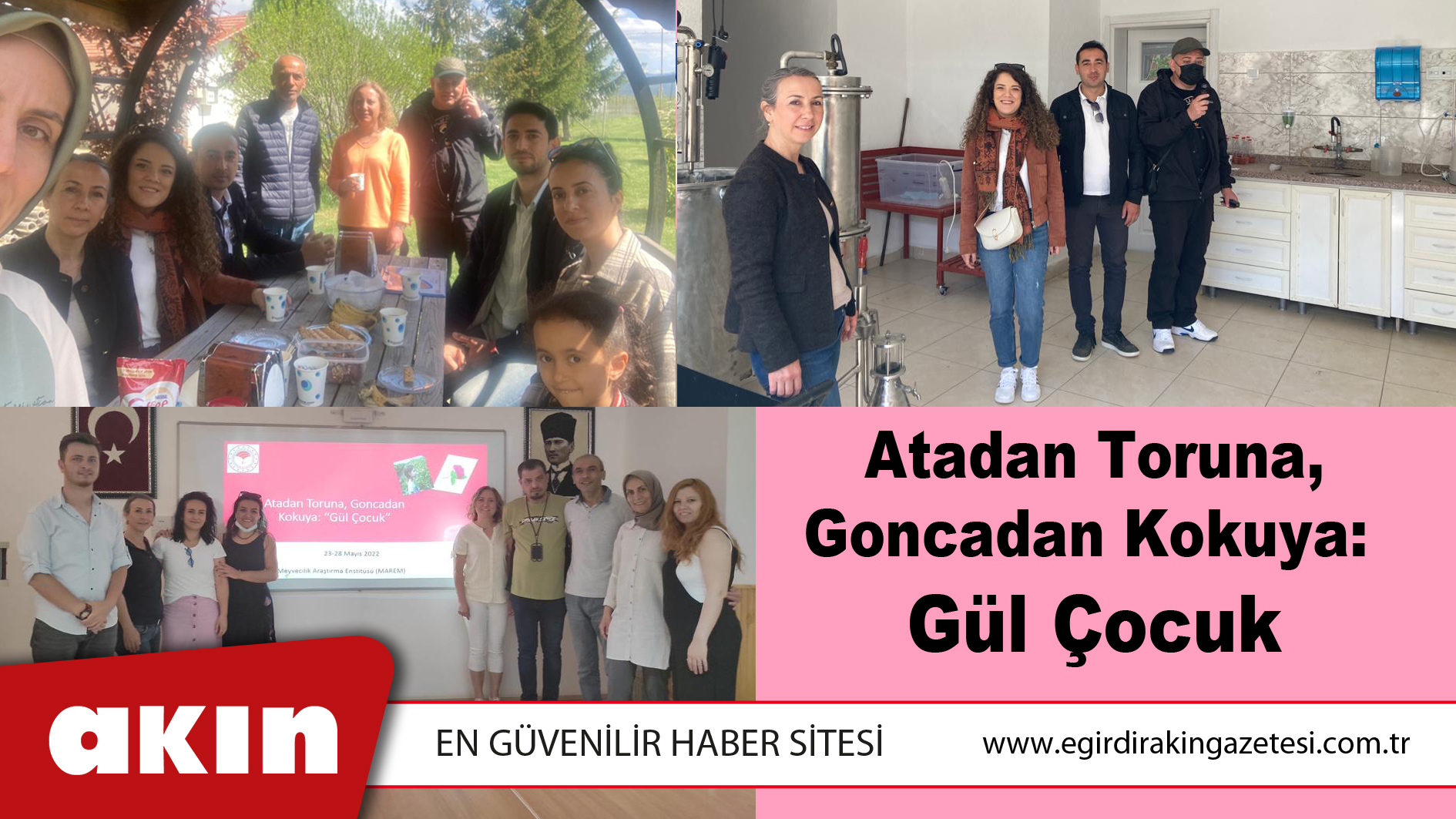Atadan Toruna, Goncadan Kokuya: Gül Çocuk