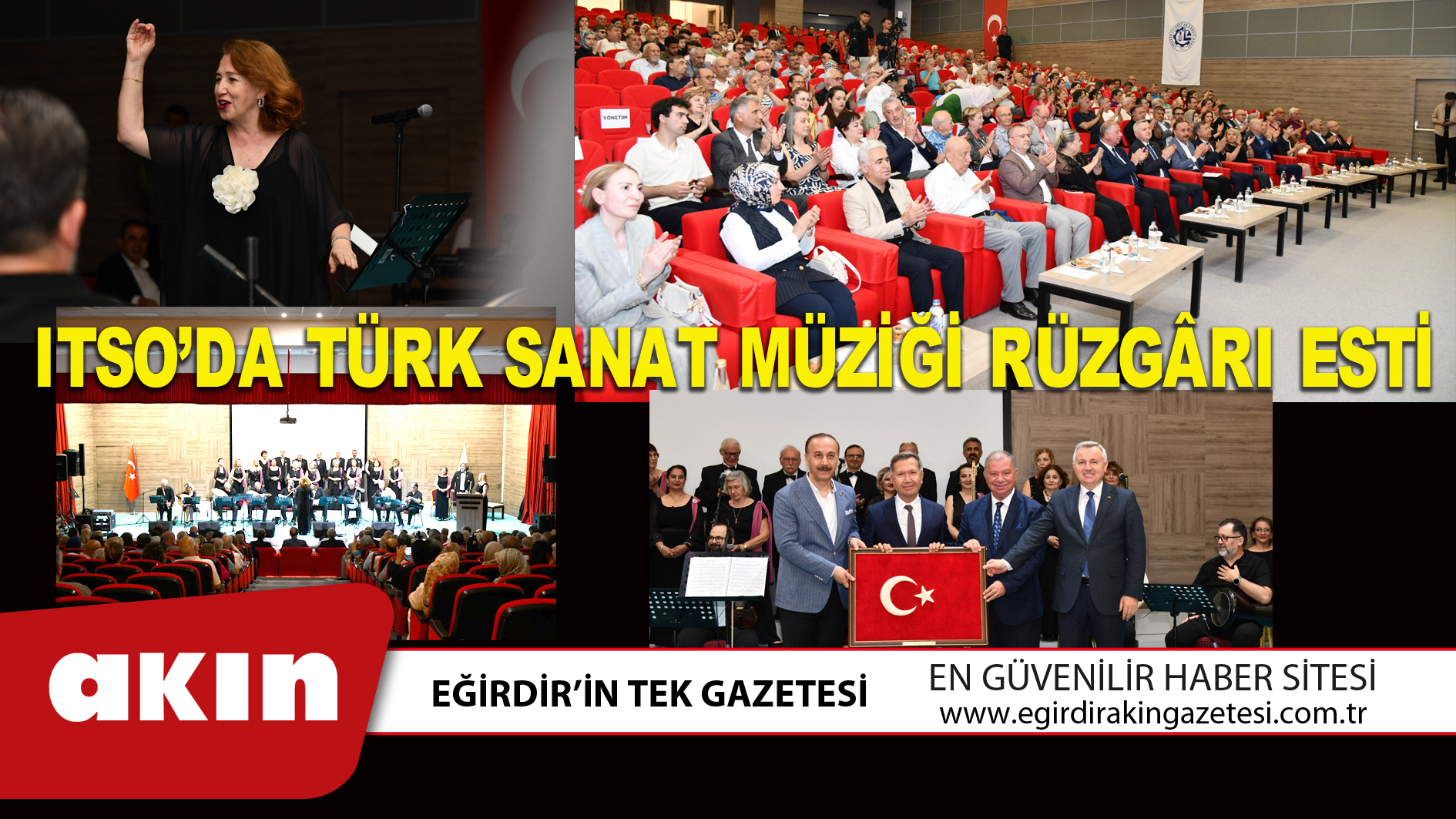 eğirdir haber,akın gazetesi,egirdir haberler,son dakika,ITSO’DA TÜRK SANAT MÜZİĞİ RÜZGÂRI ESTİ