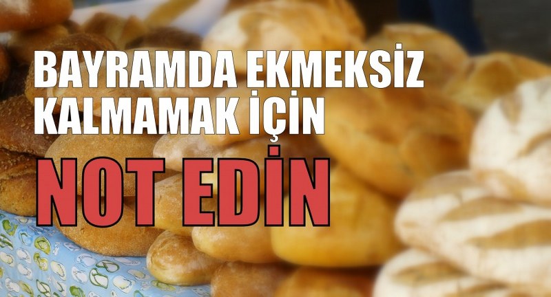 Eğirdir'de Bayramda Ekmek Çıkaracak Fırınlar Belirlendi