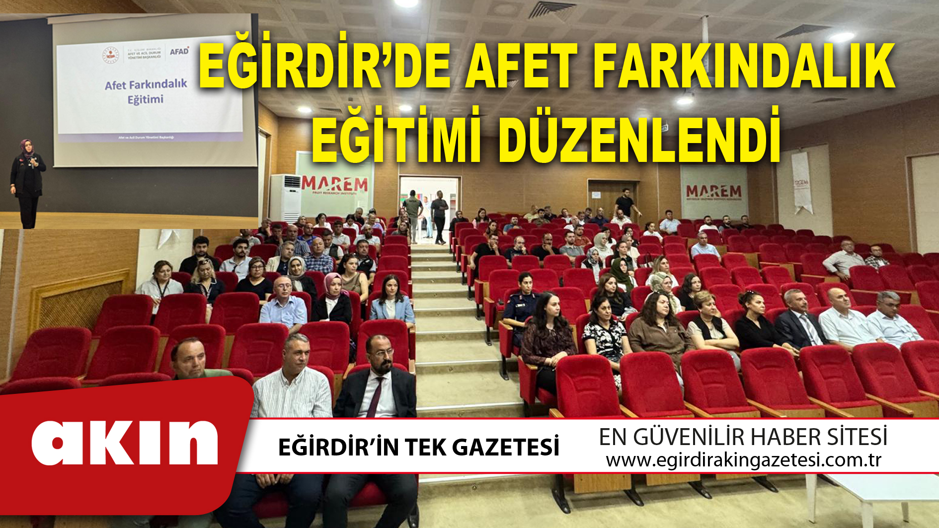 EĞİRDİR’DE AFET FARKINDALIK EĞİTİMİ DÜZENLENDİ