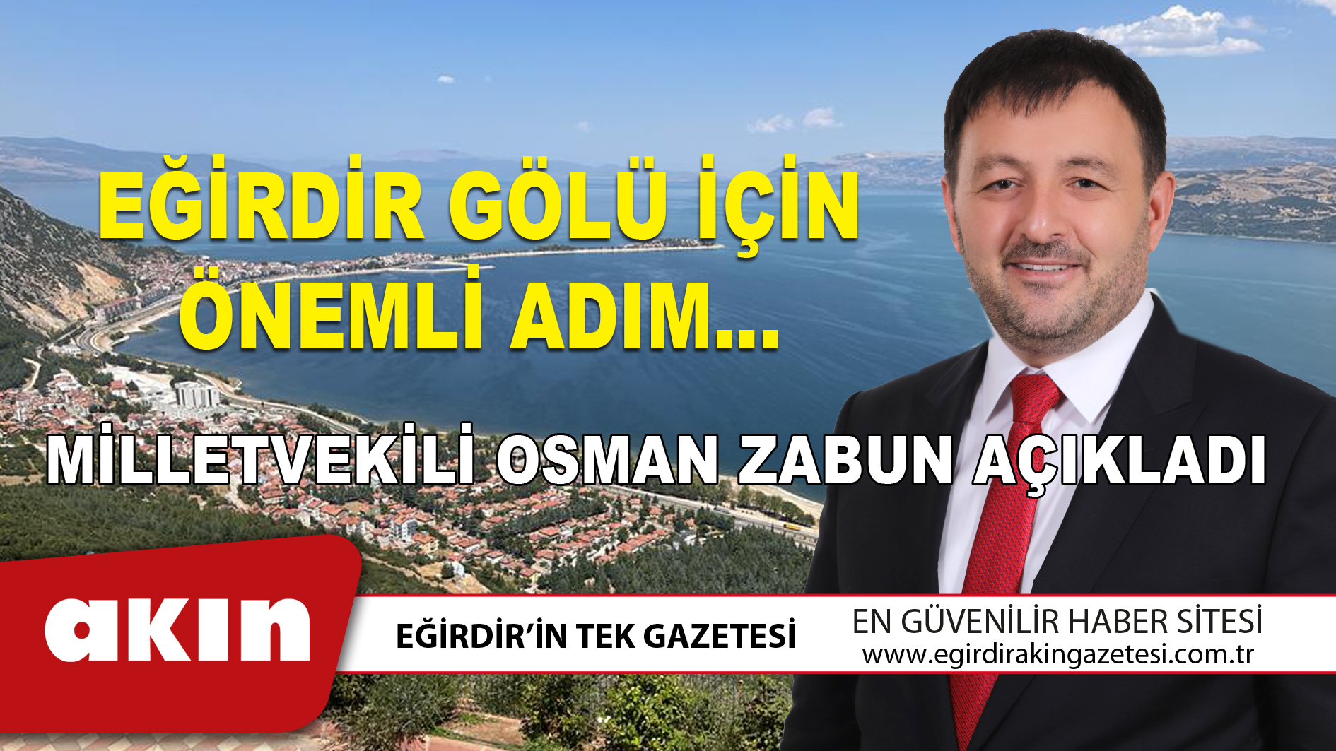 Eğirdir Gölü İçin Önemli Adım...
