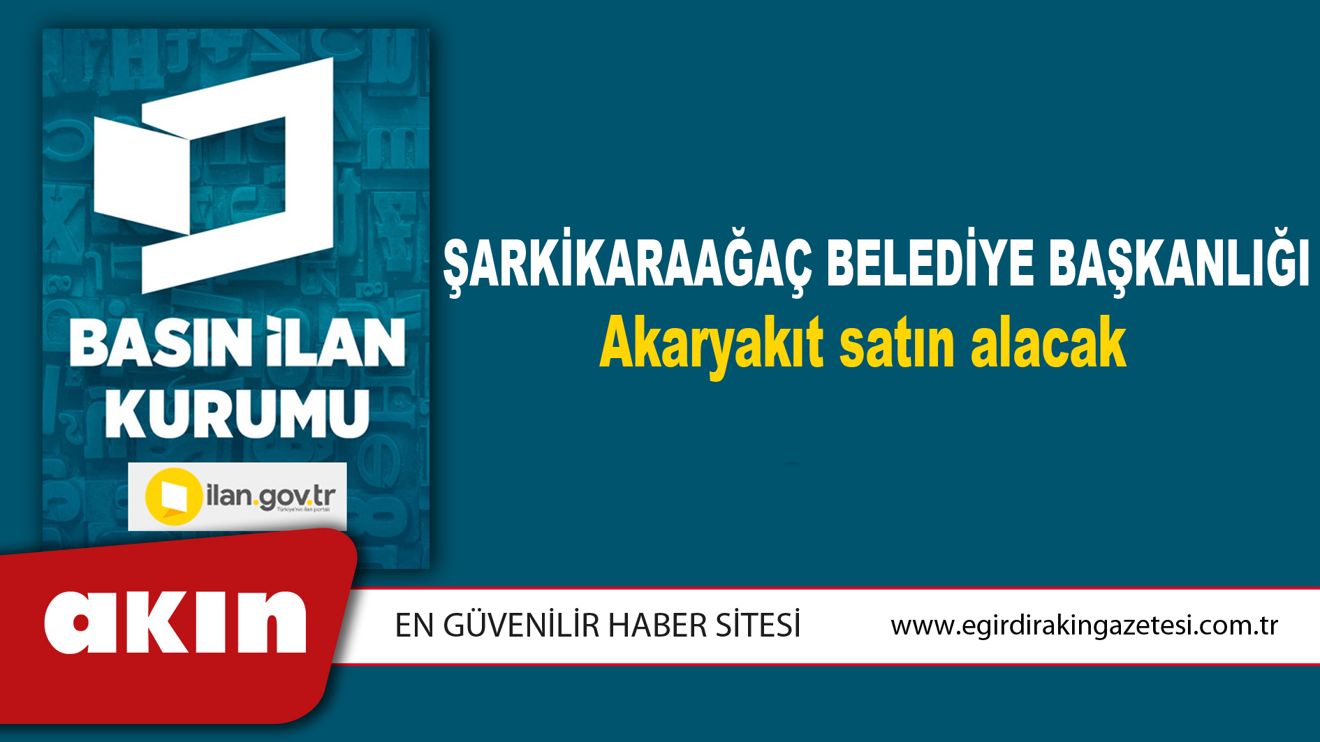 Şarkikaraağaç Belediye Başkanlığı Akaryakıt satın alacak