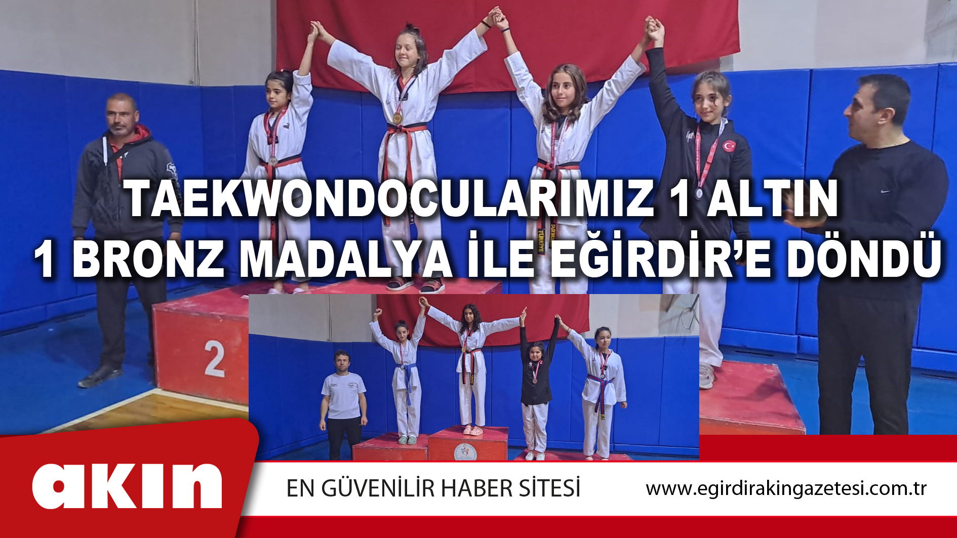 TAEKWONDOCULARIMIZ 1 ALTIN 1 BRONZ MADALYA İLE EĞİRDİR’E DÖNDÜ