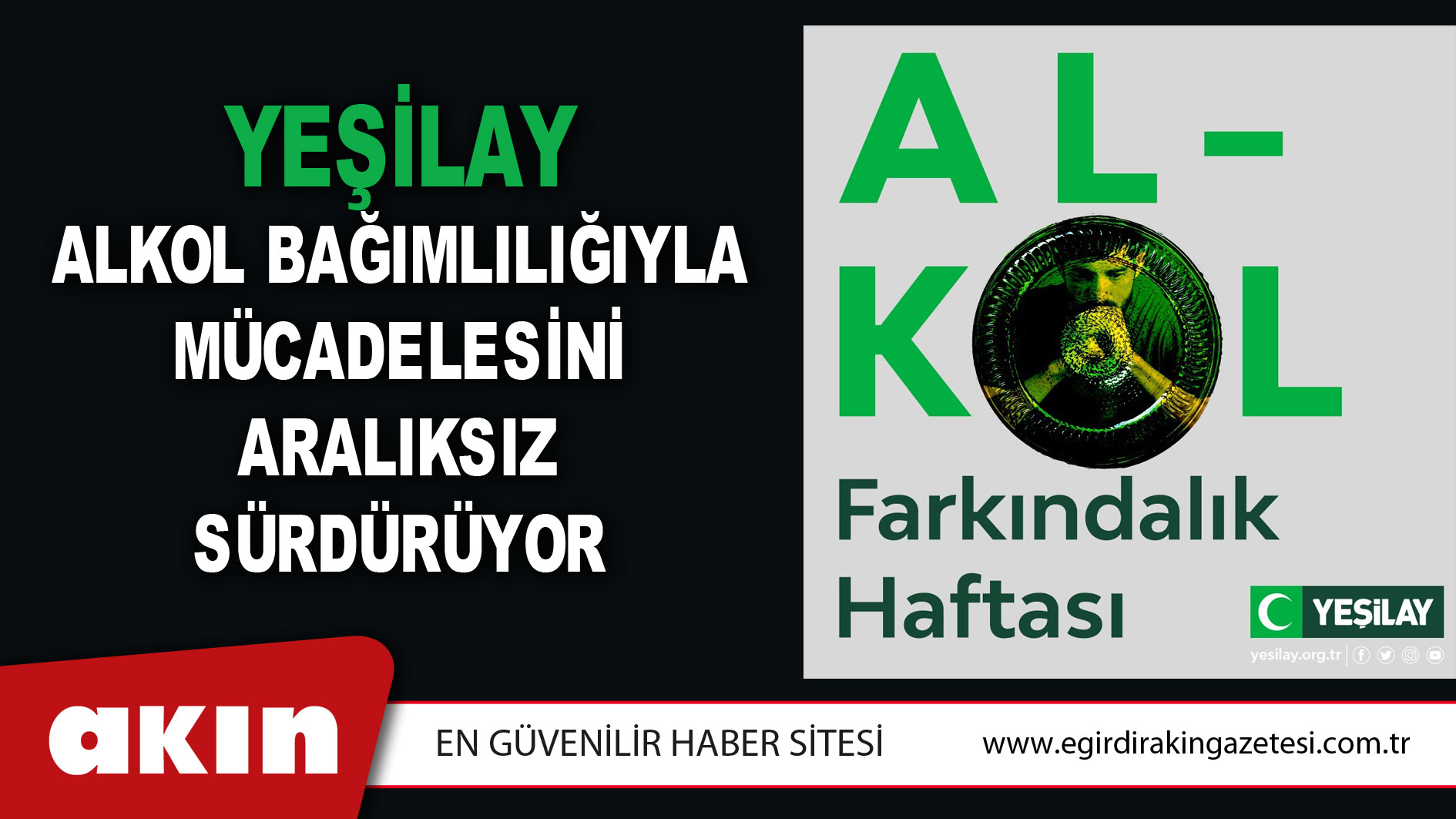 Yeşilay Alkol Bağımlılığıyla Mücadelesini Aralıksız Sürdürüyor