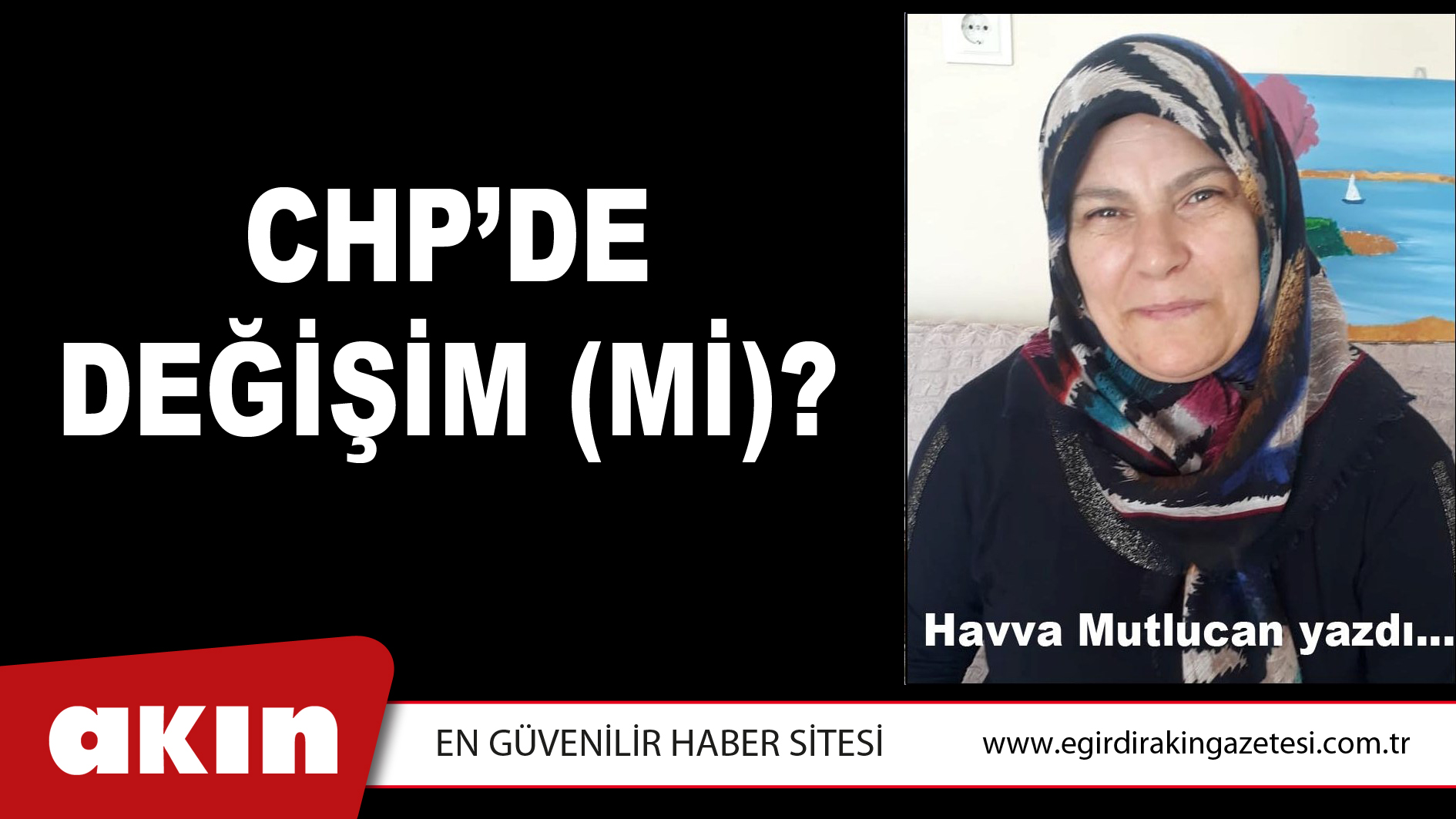 CHP’DE DEĞİŞİM (Mİ)?