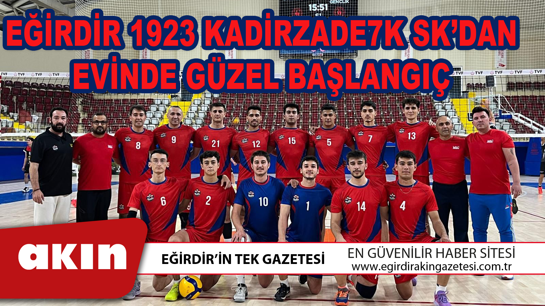 eğirdir haber,akın gazetesi,egirdir haberler,son dakika,Eğirdir 1923 Kadirzade7k Spor Kulübü’nden Evinde Güzel Başlangıç