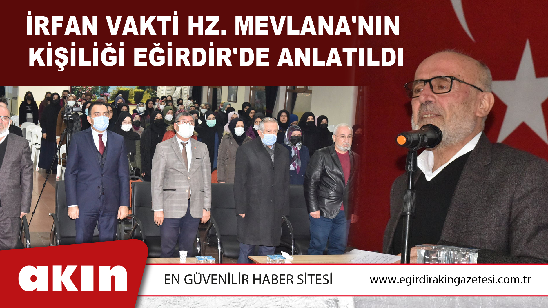 İrfan Vakti Hz. Mevlana'nın  Kişiliği Eğirdir'de Anlatıldı