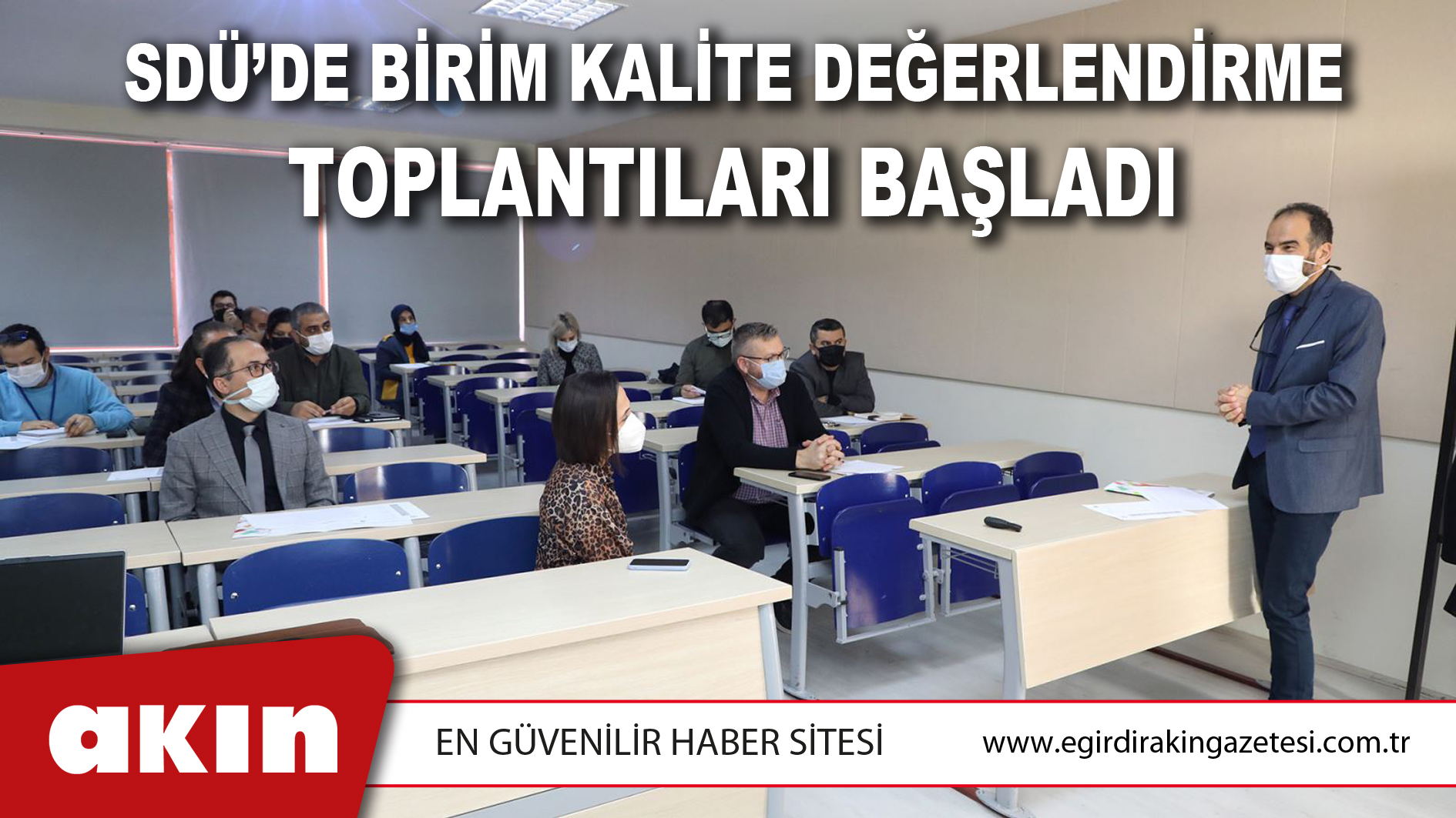 SDÜ’de Birim Kalite Değerlendirme Toplantıları Başladı