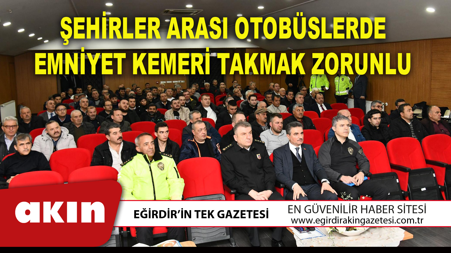 ŞEHİRLER ARASI OTOBÜSLERDE EMNİYET KEMERİ TAKMAK ZORUNLU