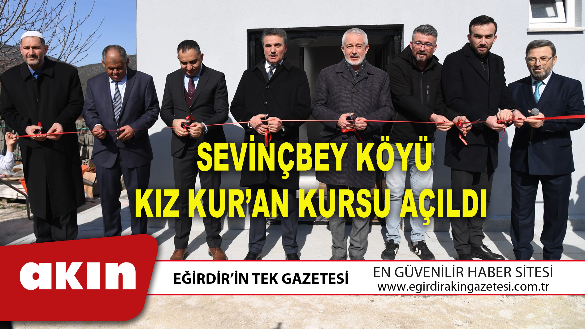 SEVİNÇBEY KÖYÜ KIZ KUR’AN KURSU AÇILDI