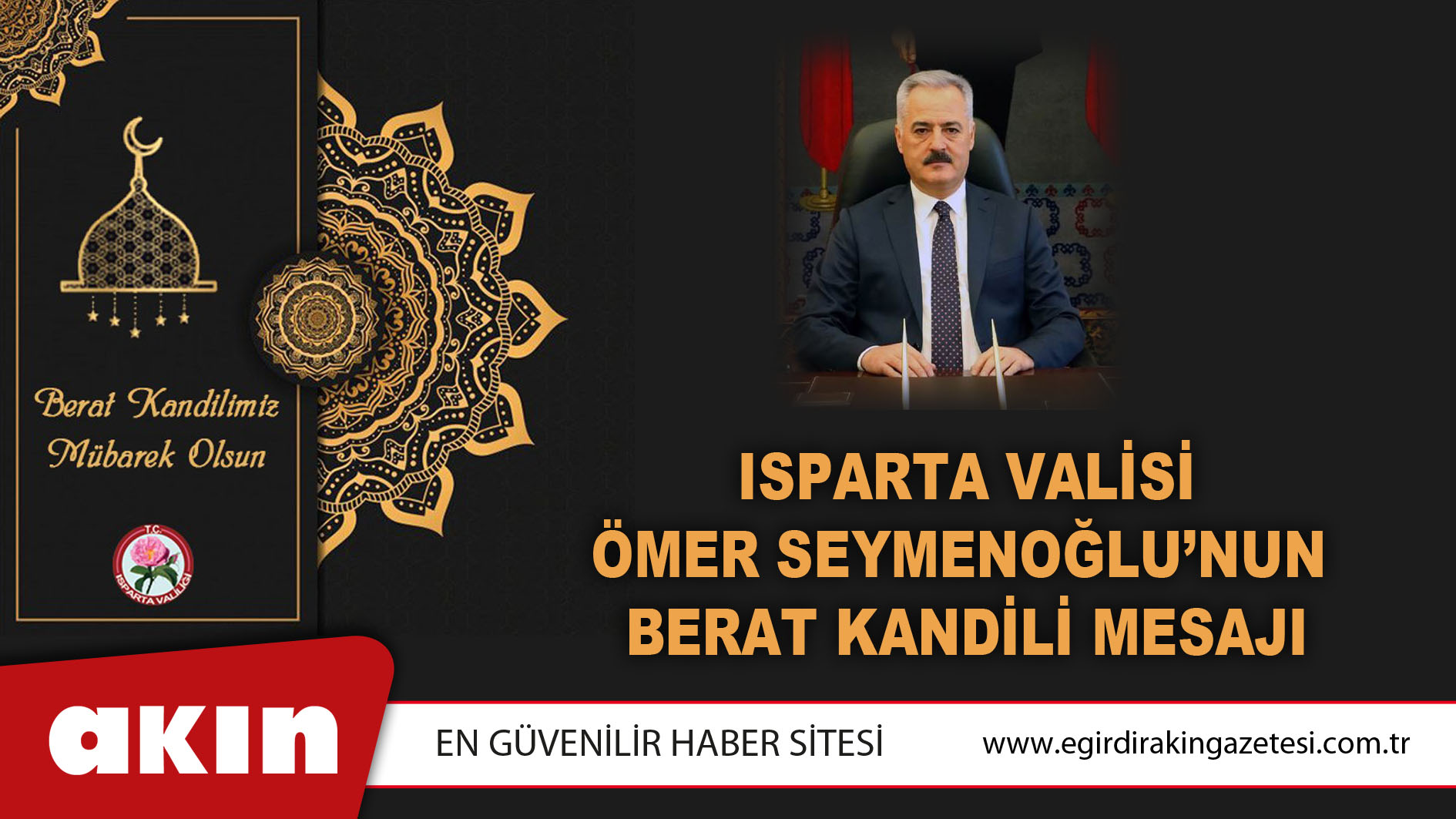 Isparta Valisi Ömer Seymenoğlu’nun Berat Kandili Mesajı