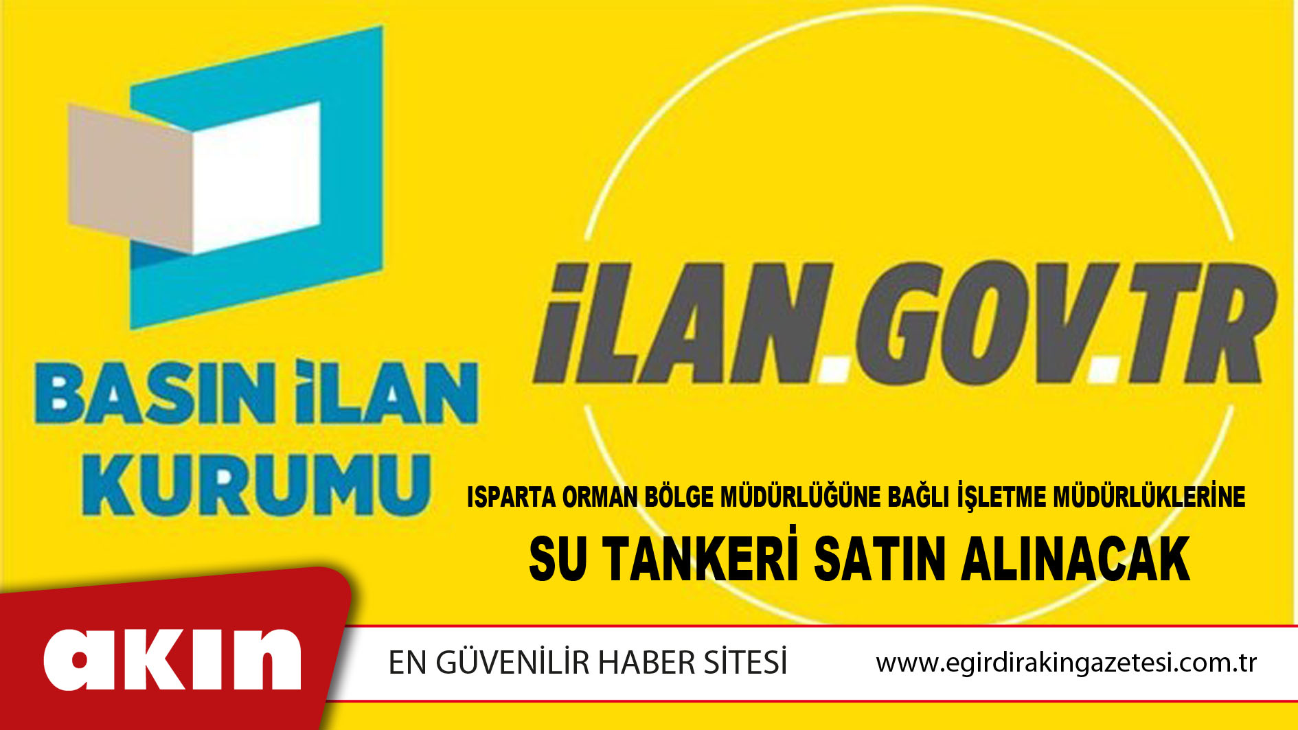 Isparta Orman Bölge Müdürlüğüne Bağlı İşletme Müdürlüklerine  Su Tankeri Satın Alınacak