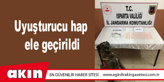 Uyuşturucu hap ele geçirildi