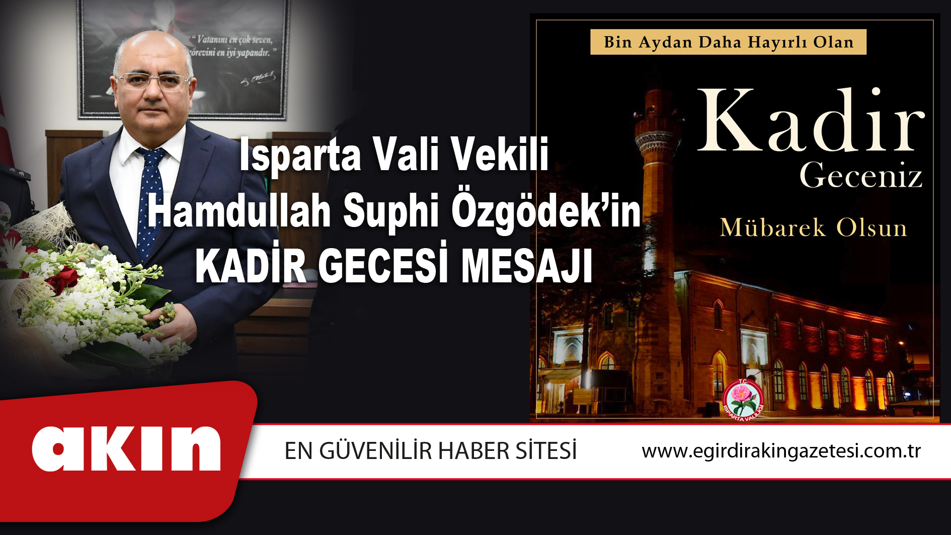 Isparta Vali Vekili Hamdullah Suphi Özgödek’in Kadir Gecesi Mesajı