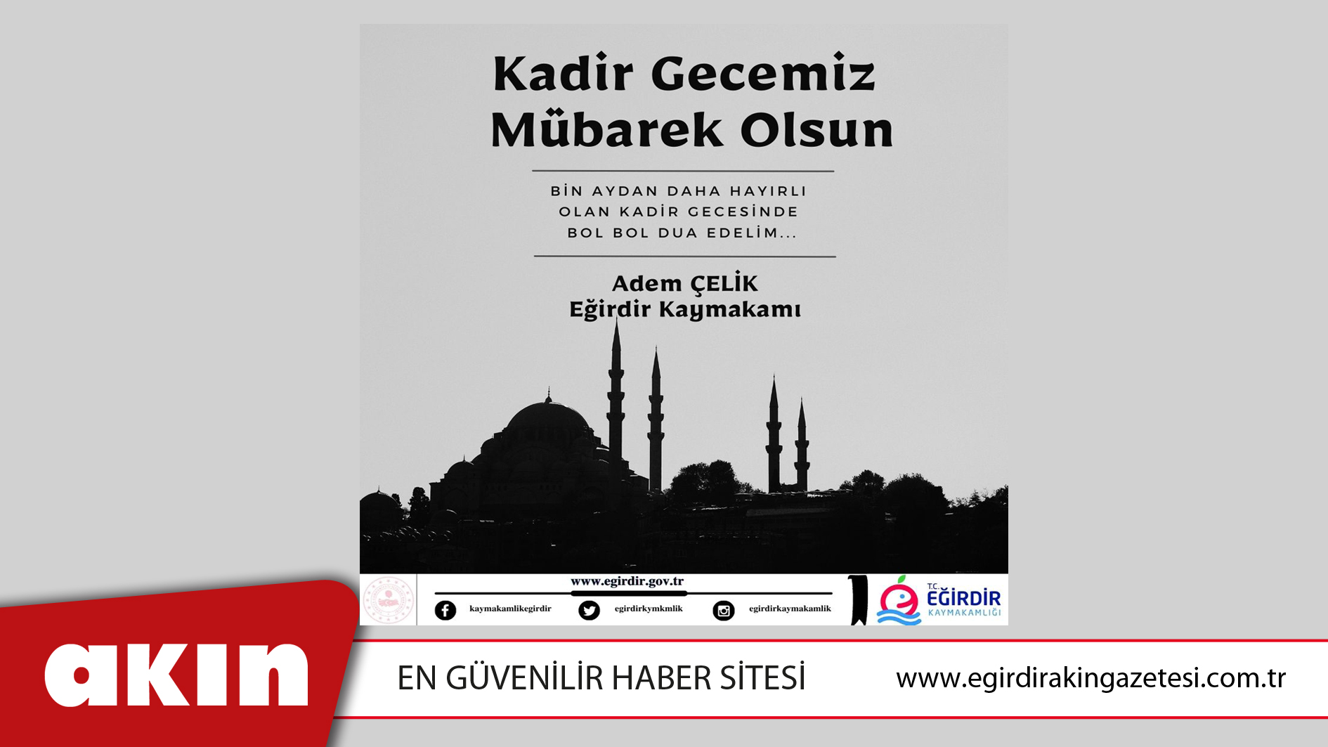 KAYMAKAM ADEM ÇELİK’İN “KADİR GECESİ” MESAJI