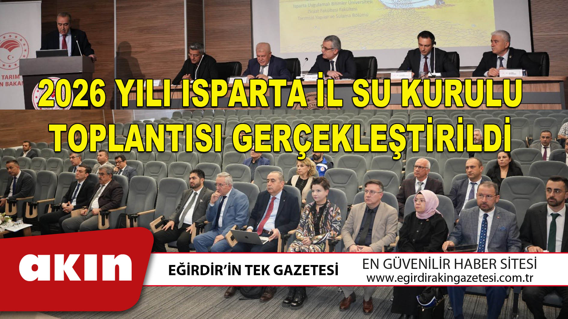 2026 YILI ISPARTA İL SU KURULU TOPLANTISI GERÇEKLEŞTİRİLDİ