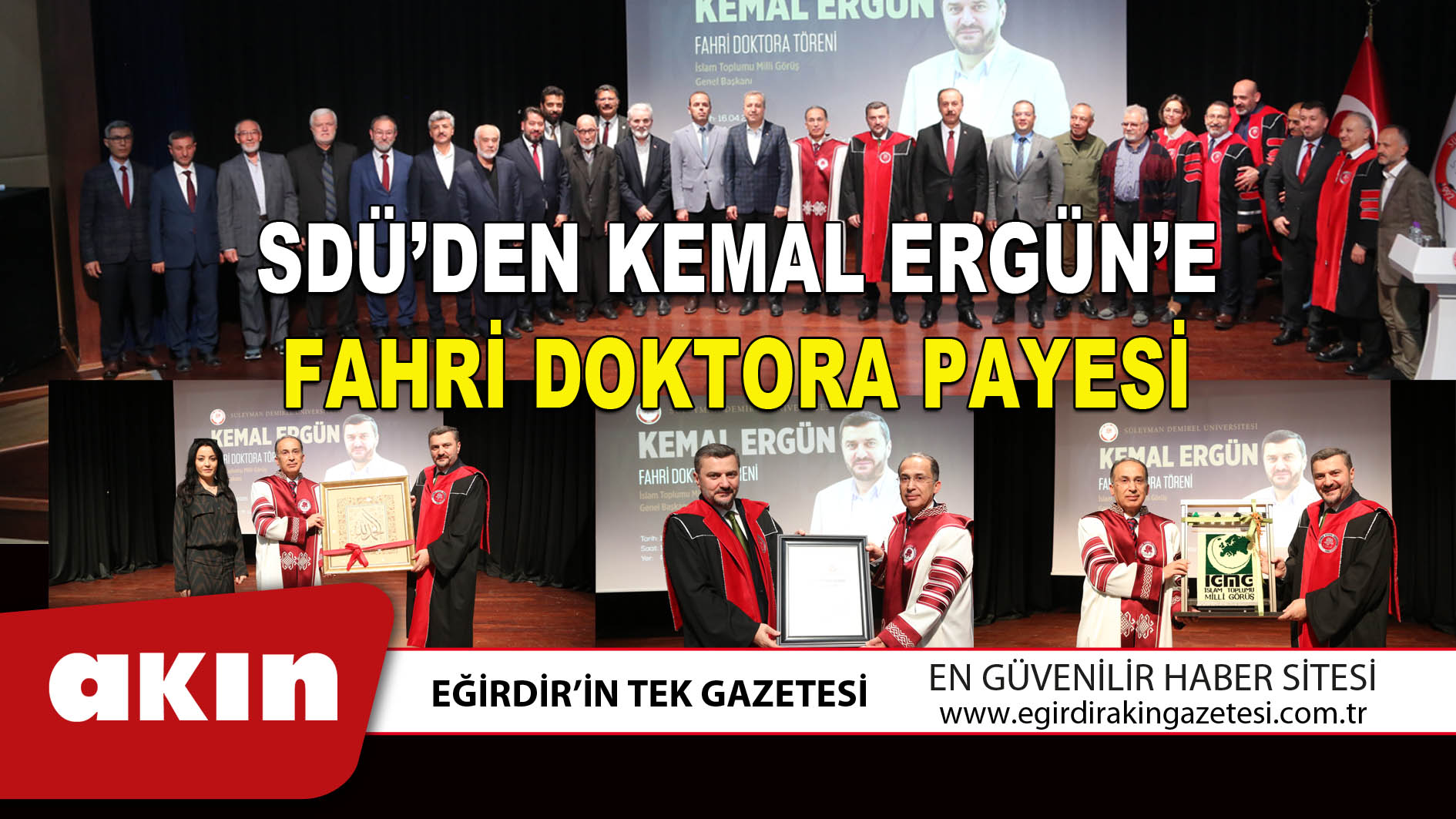 eğirdir haber,akın gazetesi,egirdir haberler,son dakika,SDÜ’DEN KEMAL ERGÜN’E FAHRİ DOKTORA PAYESİ